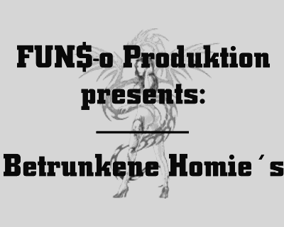 Betrunkene Homie´s