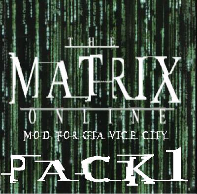 MaTrIxOnLiNeMod 3.0 Pack 1