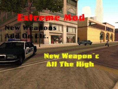 Extrem GTA San Andreas Mod