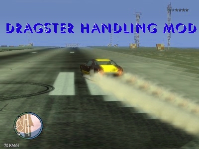 DRAGSTER handling mod