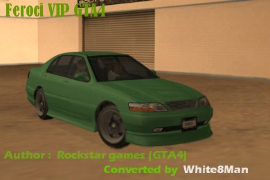 Feroci VIP GTA IV