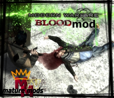 matureMODS "Modern Warfare 2" Blood Mod v1