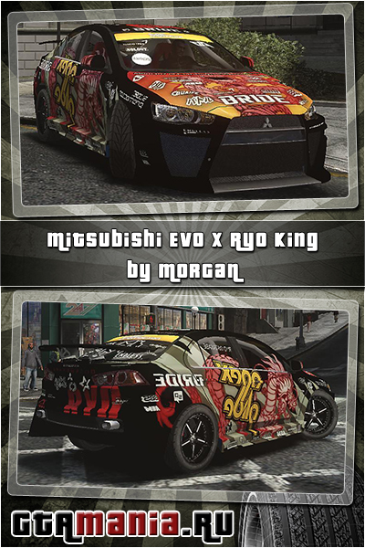 Mitsubishi Evo X Ryo King