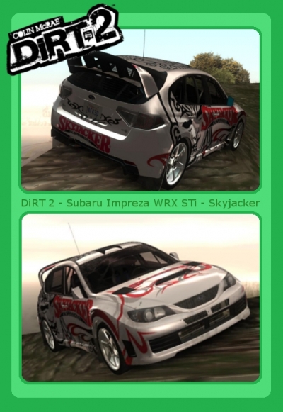 DiRT 2 - Subaru Impreza WRX Sti - Subaru Rally Team