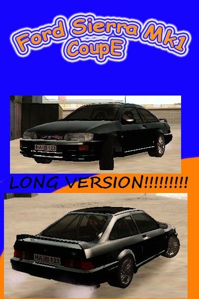 Ford Sierra Mk1 CoupE LongVersion