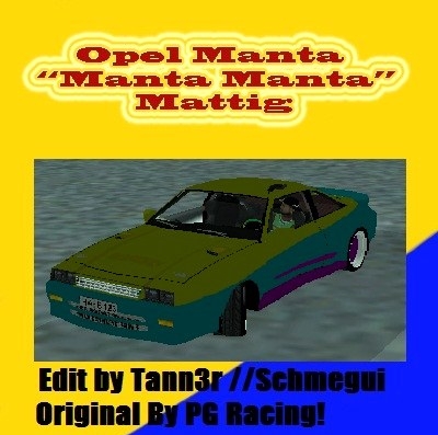 Opel Manta Manta Manta Mattig