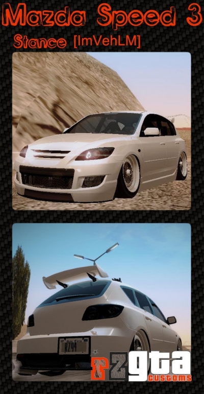Mazda Speed 3 Stance [ImVehLM]