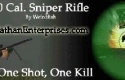 50 Cal. Sniper Rifle