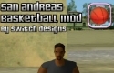 San Andreas Basketball Mod