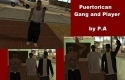 Puertorican Gang and Player