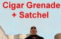 Cigar Grenade + Satchel