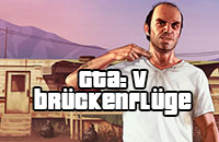 gta-v-brueckenfluege